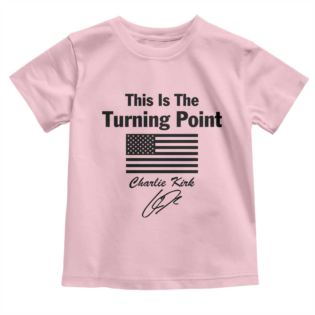 This is The Turning Point Toddler T Shirt American Flag A True Patriot Statement TS02 Light Pink Print Your Wear