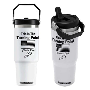 This is The Turning Point Flip Straw Tumbler American Flag A True Patriot Statement TS02 One Size: 30 oz White Print Your Wear