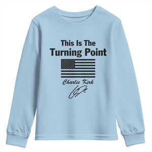 This is The Turning Point Youth Sweatshirt American Flag A True Patriot Statement TS02 Light Blue Print Your Wear