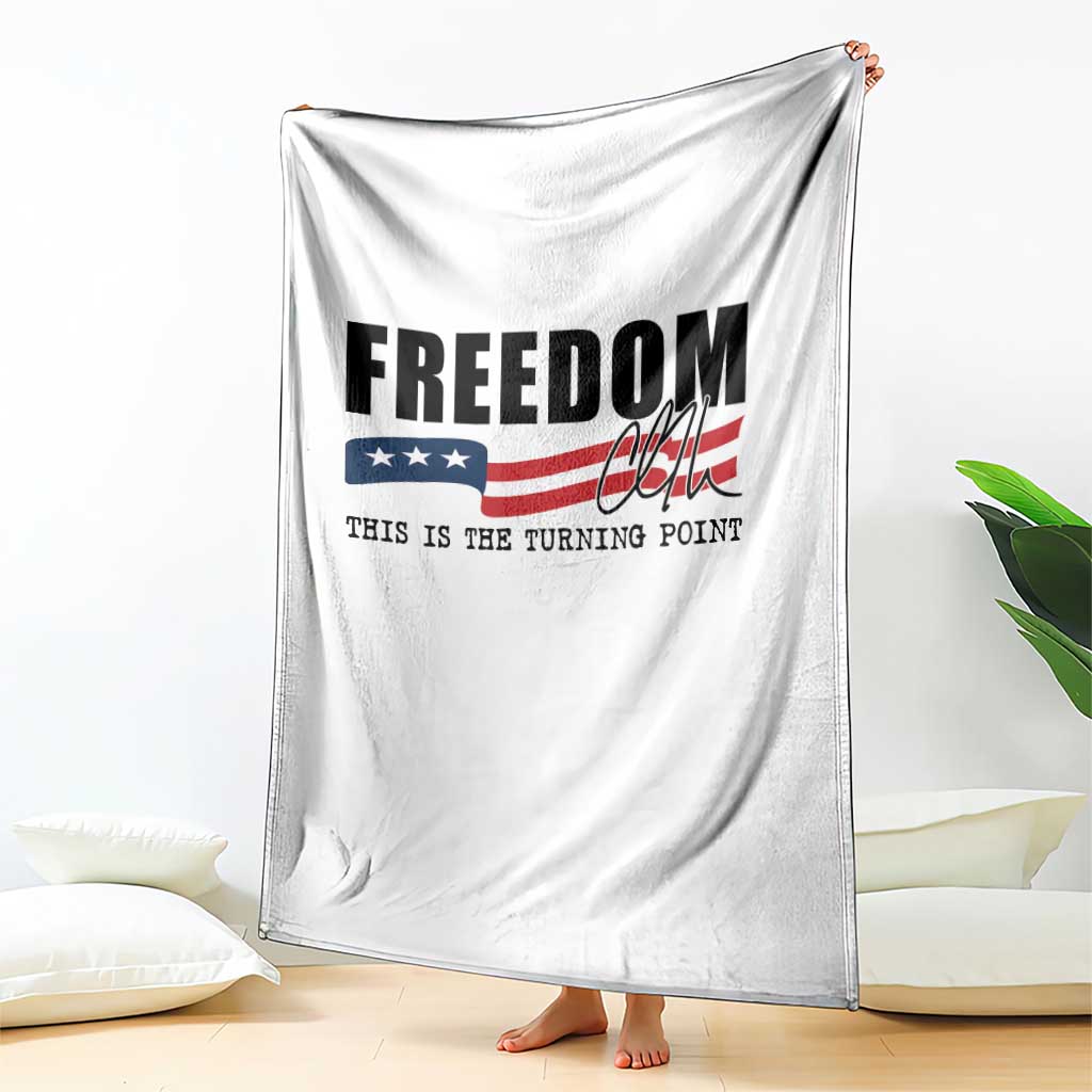 Freedom This Is The Turning Point Throw Blanket True Patriot Liberty Defender American Flag TS02 Print Your Wear