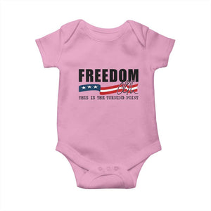 Freedom This Is The Turning Point Baby Onesie True Patriot Liberty Defender American Flag TS02 Light Pink Print Your Wear