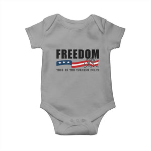 Freedom This Is The Turning Point Baby Onesie True Patriot Liberty Defender American Flag TS02 Sport Gray Print Your Wear