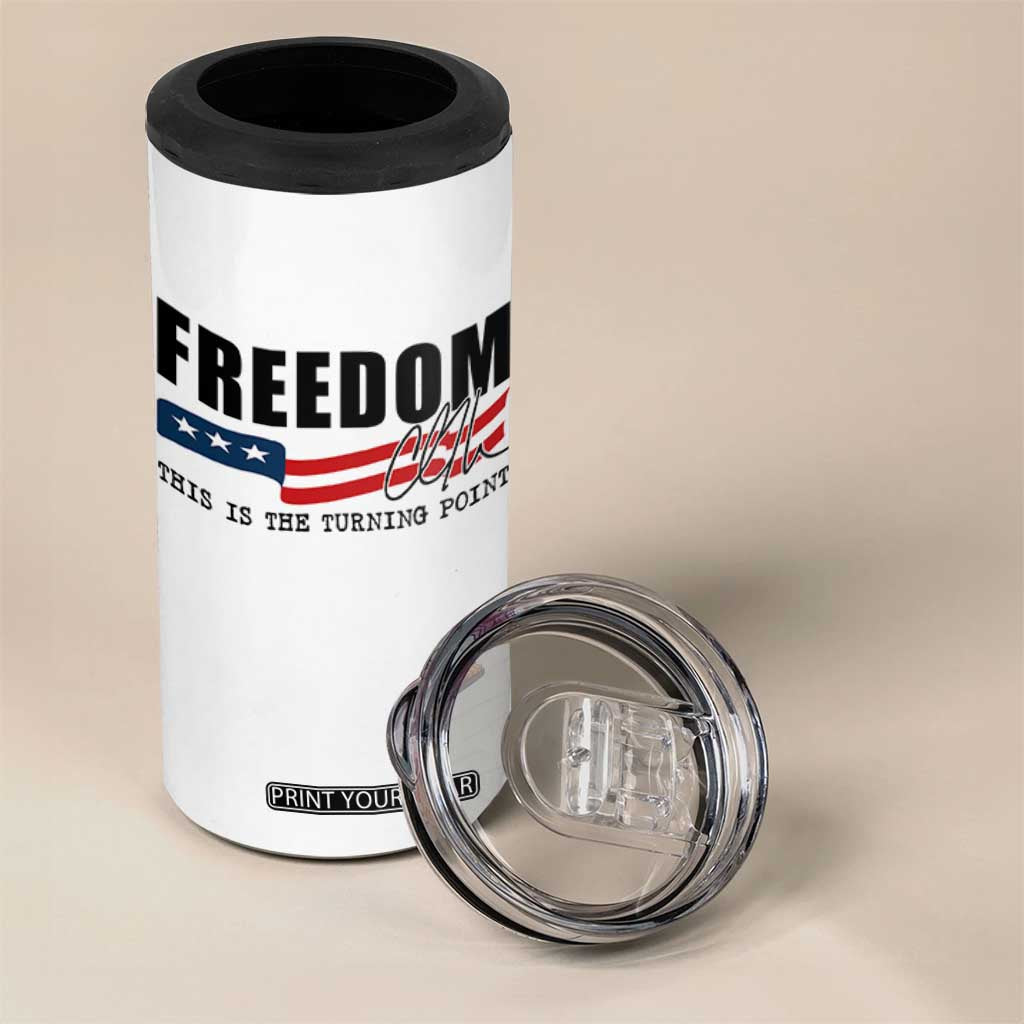 Freedom This Is The Turning Point 4 in 1 Can Cooler Tumbler True Patriot Liberty Defender American Flag TS02 Print Your Wear