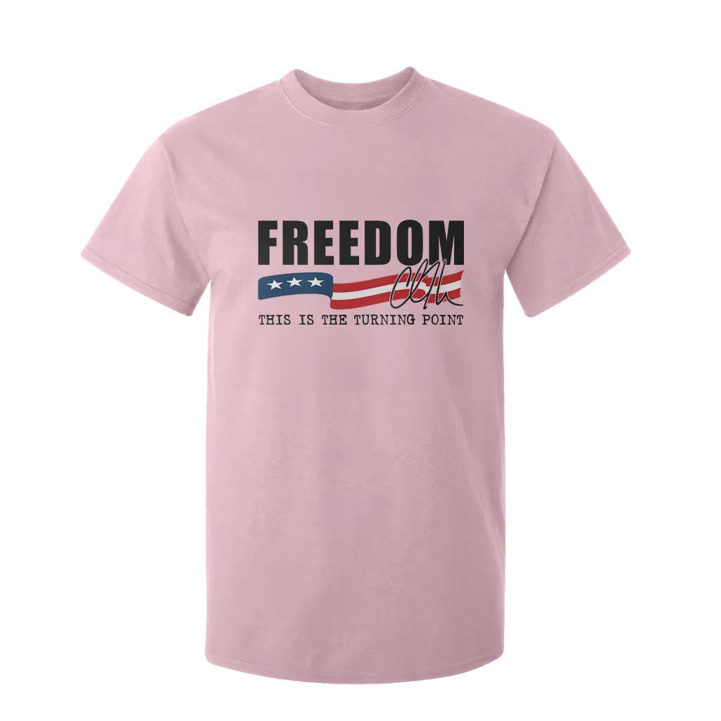 Freedom This Is The Turning Point T Shirt For Kid True Patriot Liberty Defender American Flag TS02 Light Pink Print Your Wear