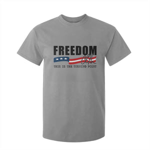 Freedom This Is The Turning Point T Shirt For Kid True Patriot Liberty Defender American Flag TS02 Sport Gray Print Your Wear