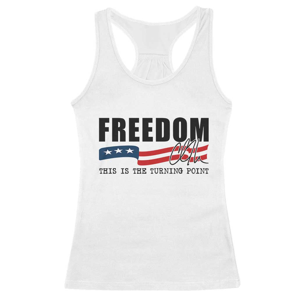 Freedom This Is The Turning Point Racerback Tank Top True Patriot Liberty Defender American Flag TS02 White Print Your Wear