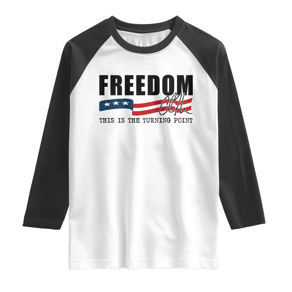 Freedom This Is The Turning Point Raglan Shirt True Patriot Liberty Defender American Flag TS02 White Black Print Your Wear