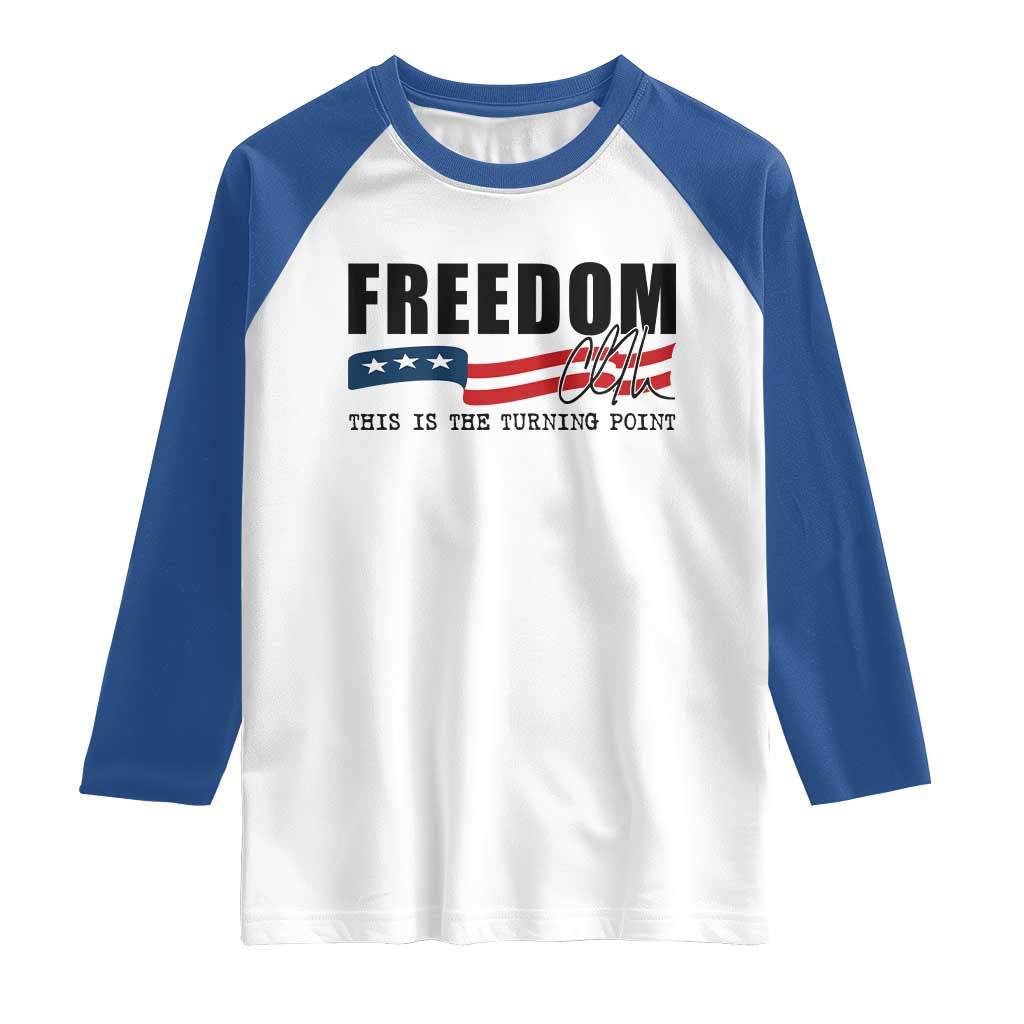 Freedom This Is The Turning Point Raglan Shirt True Patriot Liberty Defender American Flag TS02 White Royal Print Your Wear