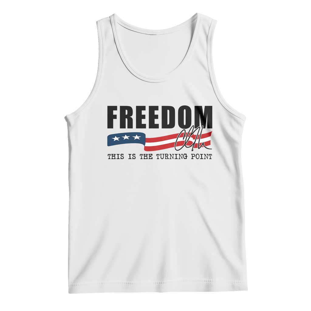 Freedom This Is The Turning Point Tank Top True Patriot Liberty Defender American Flag TS02 White Print Your Wear