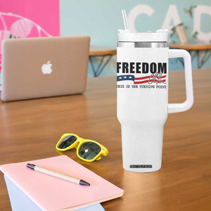 Freedom This Is The Turning Point Tumbler With Handle True Patriot Liberty Defender American Flag TS02 Print Your Wear