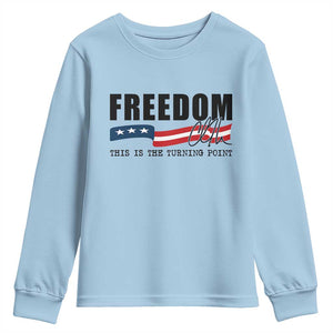 Freedom This Is The Turning Point Youth Sweatshirt True Patriot Liberty Defender American Flag TS02 Light Blue Print Your Wear