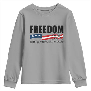 Freedom This Is The Turning Point Youth Sweatshirt True Patriot Liberty Defender American Flag TS02 Sport Gray Print Your Wear