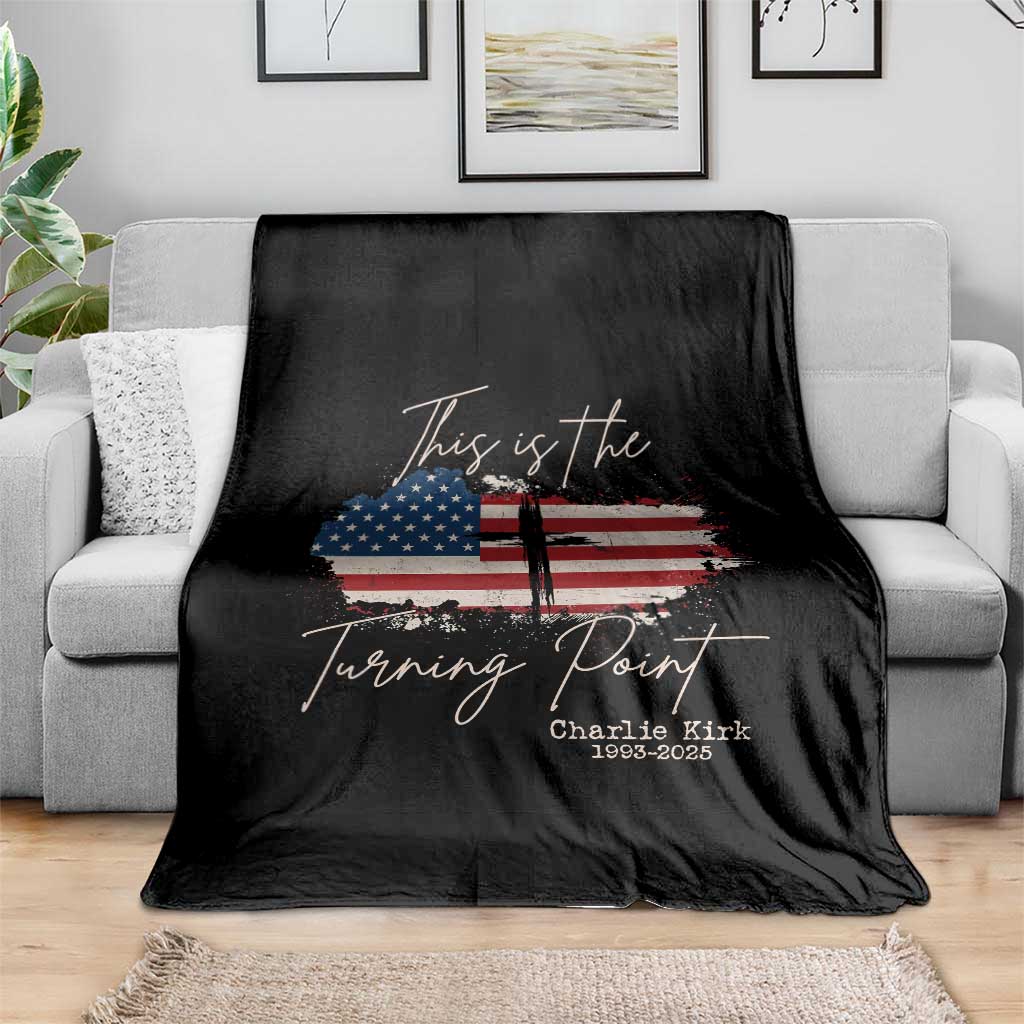 This is The Turning Point Memorial Throw Blanket Tribute to A True Patriot Christian Faith American Flag TS02 Print Your Wear