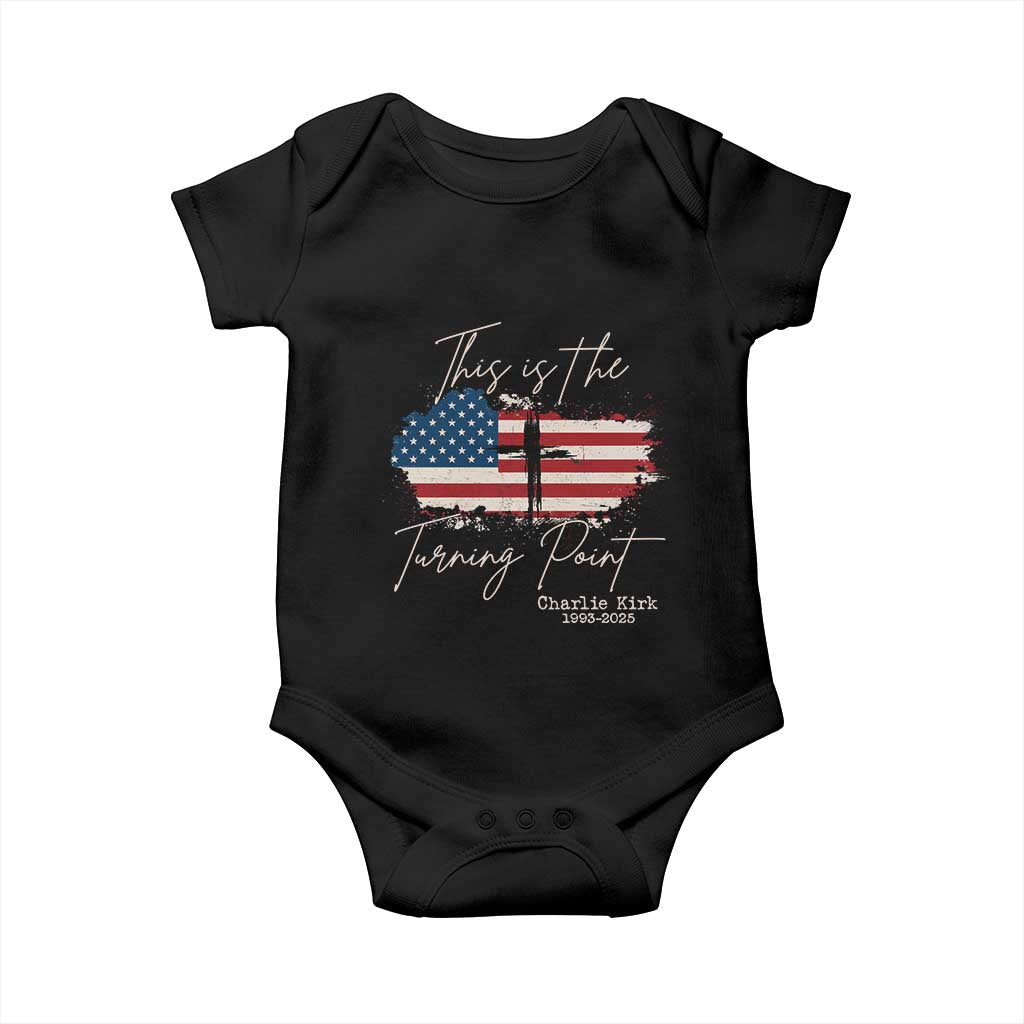 This is The Turning Point Memorial Baby Onesie Tribute to A True Patriot Christian Faith American Flag TS02 Black Print Your Wear