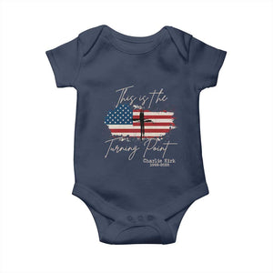 This is The Turning Point Memorial Baby Onesie Tribute to A True Patriot Christian Faith American Flag TS02 Navy Print Your Wear