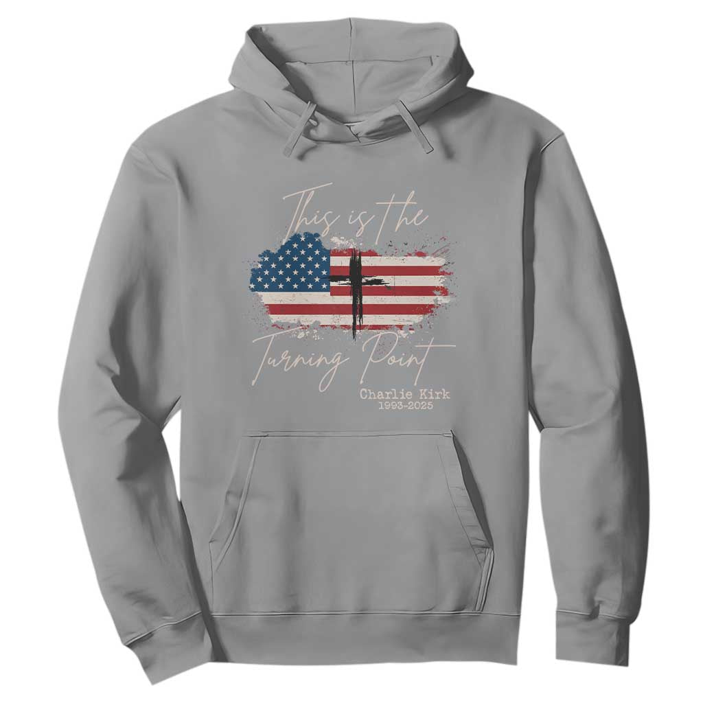 This is The Turning Point Memorial Hoodie Tribute to A True Patriot Christian Faith American Flag TS02 Sport Gray Print Your Wear
