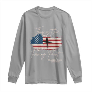 This is The Turning Point Memorial Long Sleeve Shirt Tribute to A True Patriot Christian Faith American Flag TS02 Sport Gray Print Your Wear