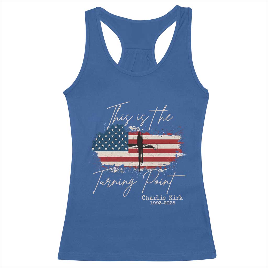 This is The Turning Point Memorial Racerback Tank Top Tribute to A True Patriot Christian Faith American Flag TS02 Royal Blue Print Your Wear