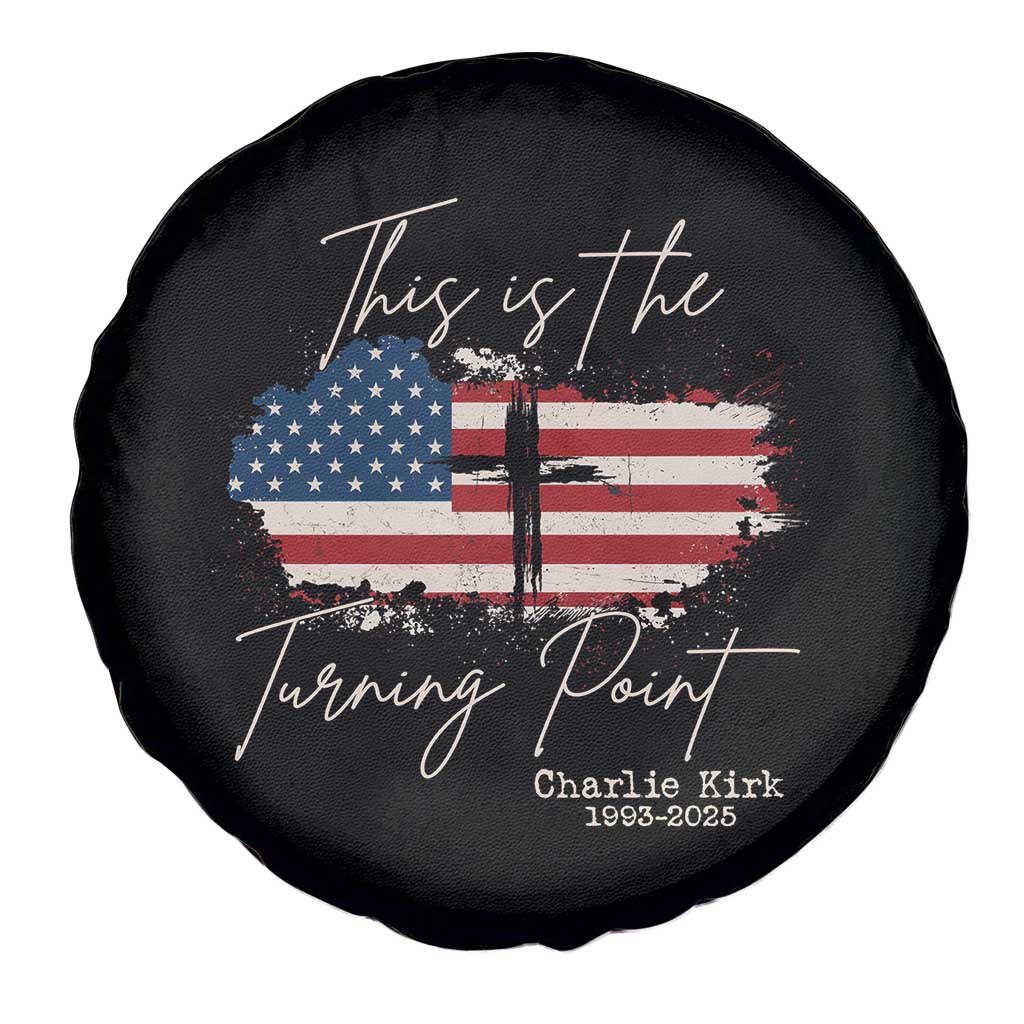 This is The Turning Point Memorial Spare Tire Cover Tribute to A True Patriot Christian Faith American Flag TS02 Print Your Wear