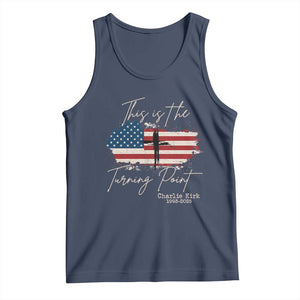 This is The Turning Point Memorial Tank Top Tribute to A True Patriot Christian Faith American Flag TS02 Navy Print Your Wear