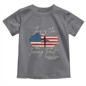 This is The Turning Point Memorial Toddler T Shirt Tribute to A True Patriot Christian Faith American Flag TS02 Charcoal Print Your Wear