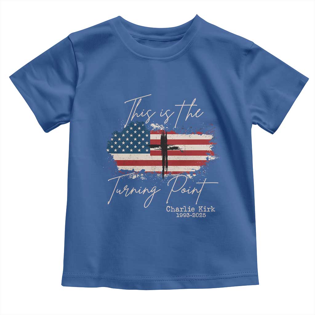 This is The Turning Point Memorial Toddler T Shirt Tribute to A True Patriot Christian Faith American Flag TS02 Royal Blue Print Your Wear
