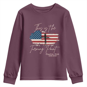 This is The Turning Point Memorial Youth Sweatshirt Tribute to A True Patriot Christian Faith American Flag TS02 Maroon Print Your Wear