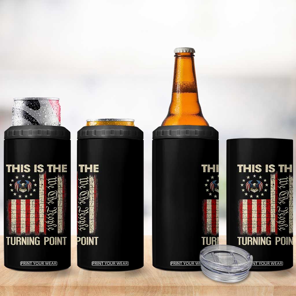 We the People Turning Point 4 in 1 Can Cooler Tumbler Vintage American Flag and Freedom Patriotic Eagle TS02 Print Your Wear