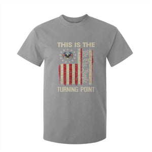 We the People Turning Point T Shirt For Kid Vintage American Flag and Freedom Patriotic Eagle TS02 Sport Gray Print Your Wear