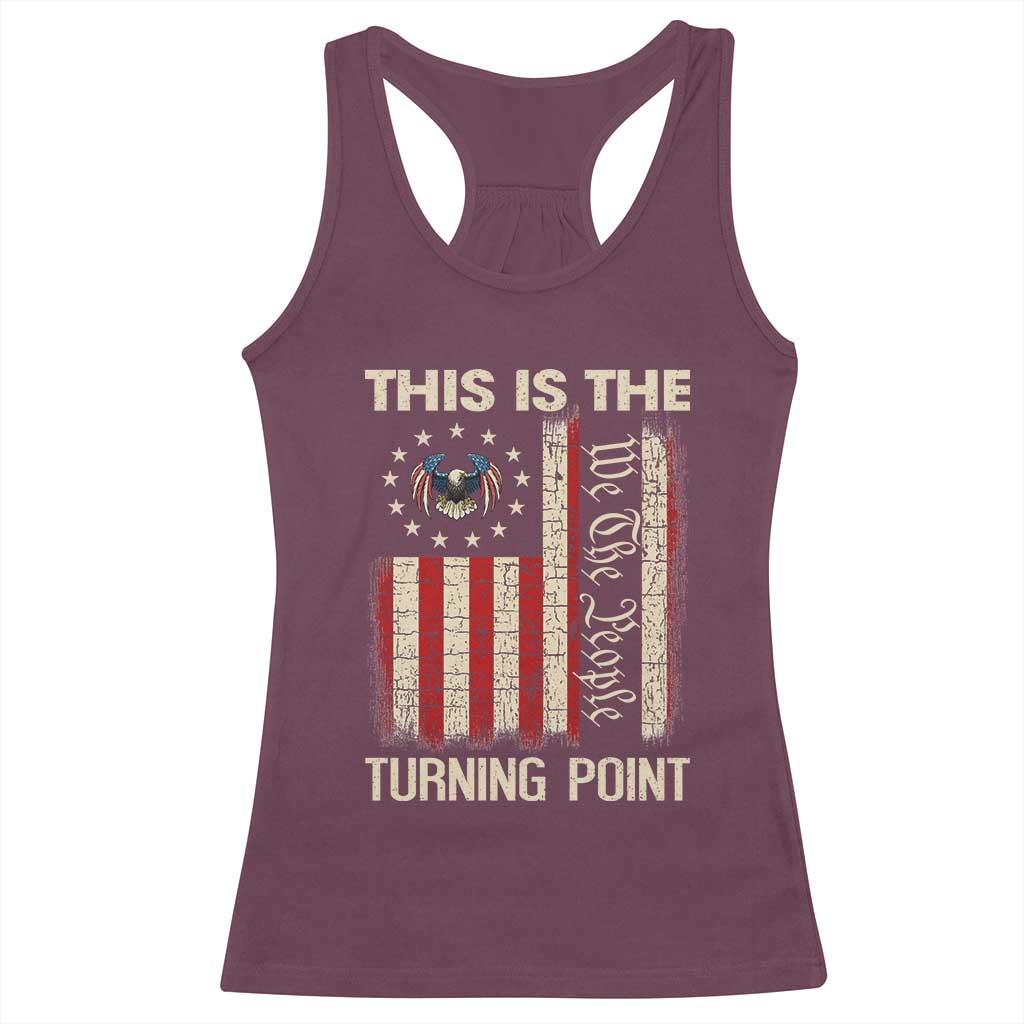 We the People Turning Point Racerback Tank Top Vintage American Flag and Freedom Patriotic Eagle TS02 Maroon Print Your Wear