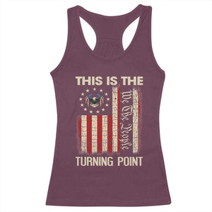 We the People Turning Point Racerback Tank Top Vintage American Flag and Freedom Patriotic Eagle TS02 Maroon Print Your Wear