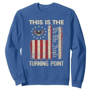 We the People Turning Point Sweatshirt Vintage American Flag and Freedom Patriotic Eagle TS02 Royal Blue Print Your Wear