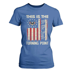 We the People Turning Point T Shirt For Women Vintage American Flag and Freedom Patriotic Eagle TS02 Royal Blue Print Your Wear