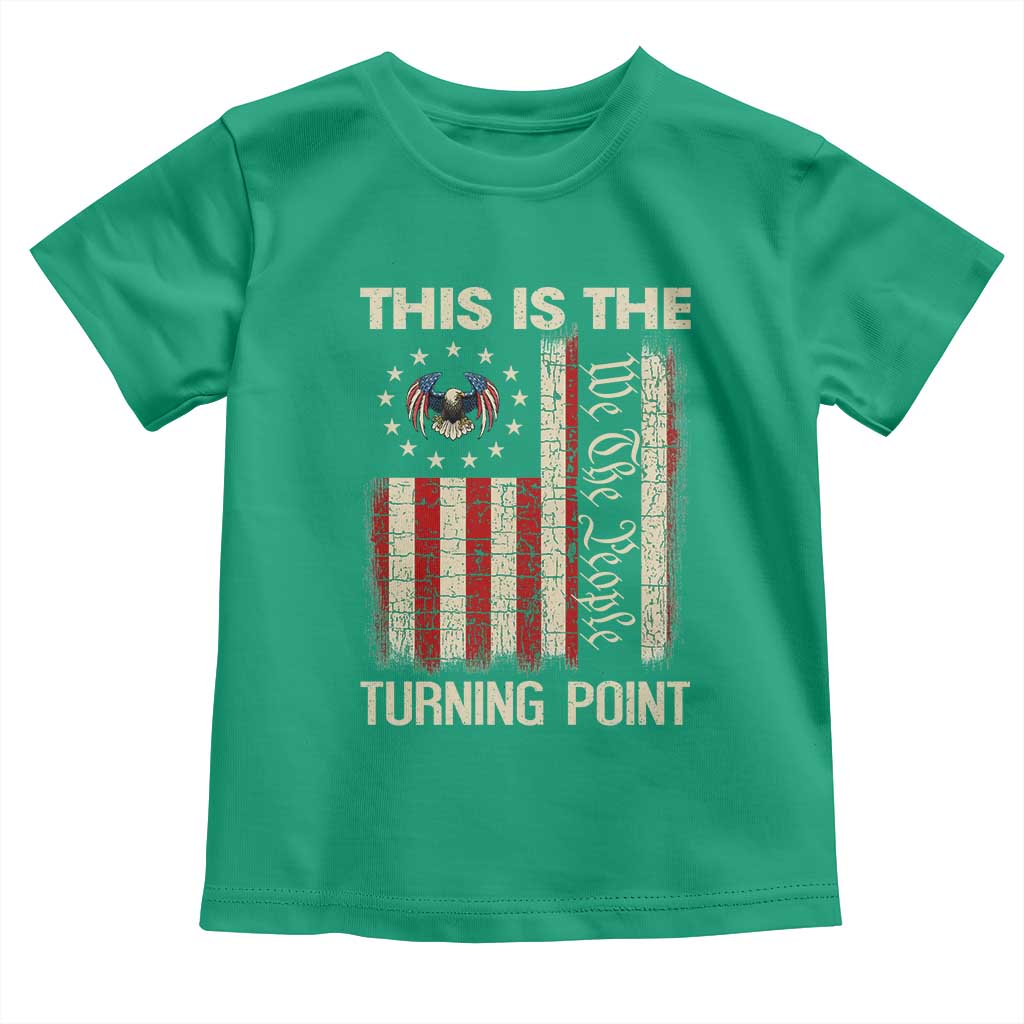 We the People Turning Point Toddler T Shirt Vintage American Flag and Freedom Patriotic Eagle TS02 Irish Green Print Your Wear