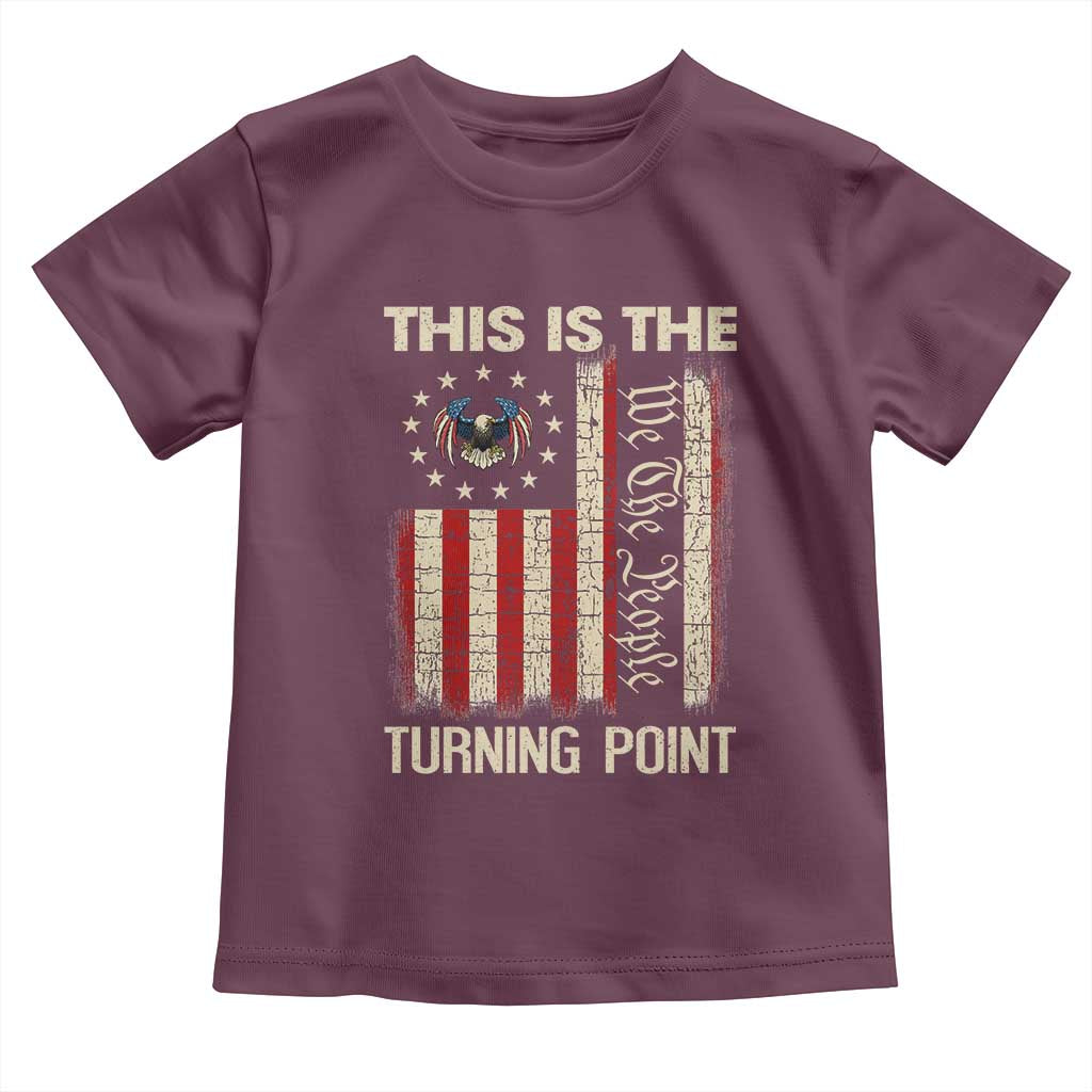 We the People Turning Point Toddler T Shirt Vintage American Flag and Freedom Patriotic Eagle TS02 Maroon Print Your Wear