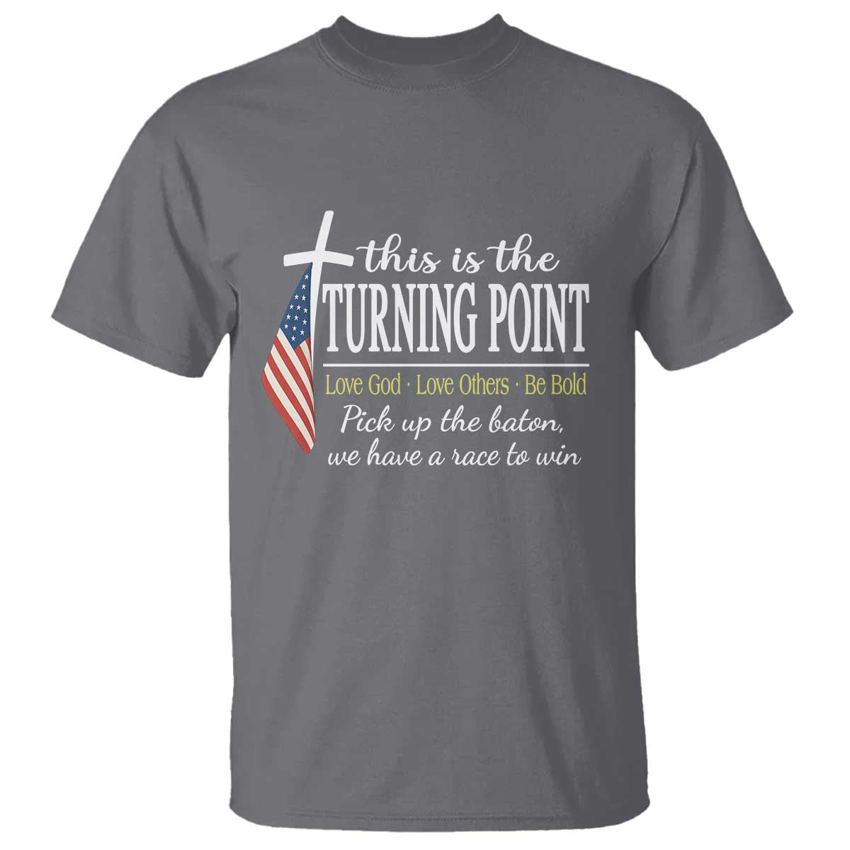 Faith Fueled Turning Point T Shirt Christian Patriot Cross and American Flag TS02 Charcoal Print Your Wear
