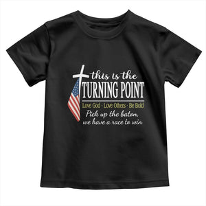 Faith Fueled Turning Point Toddler T Shirt Christian Patriot Cross and American Flag TS02 Black Print Your Wear