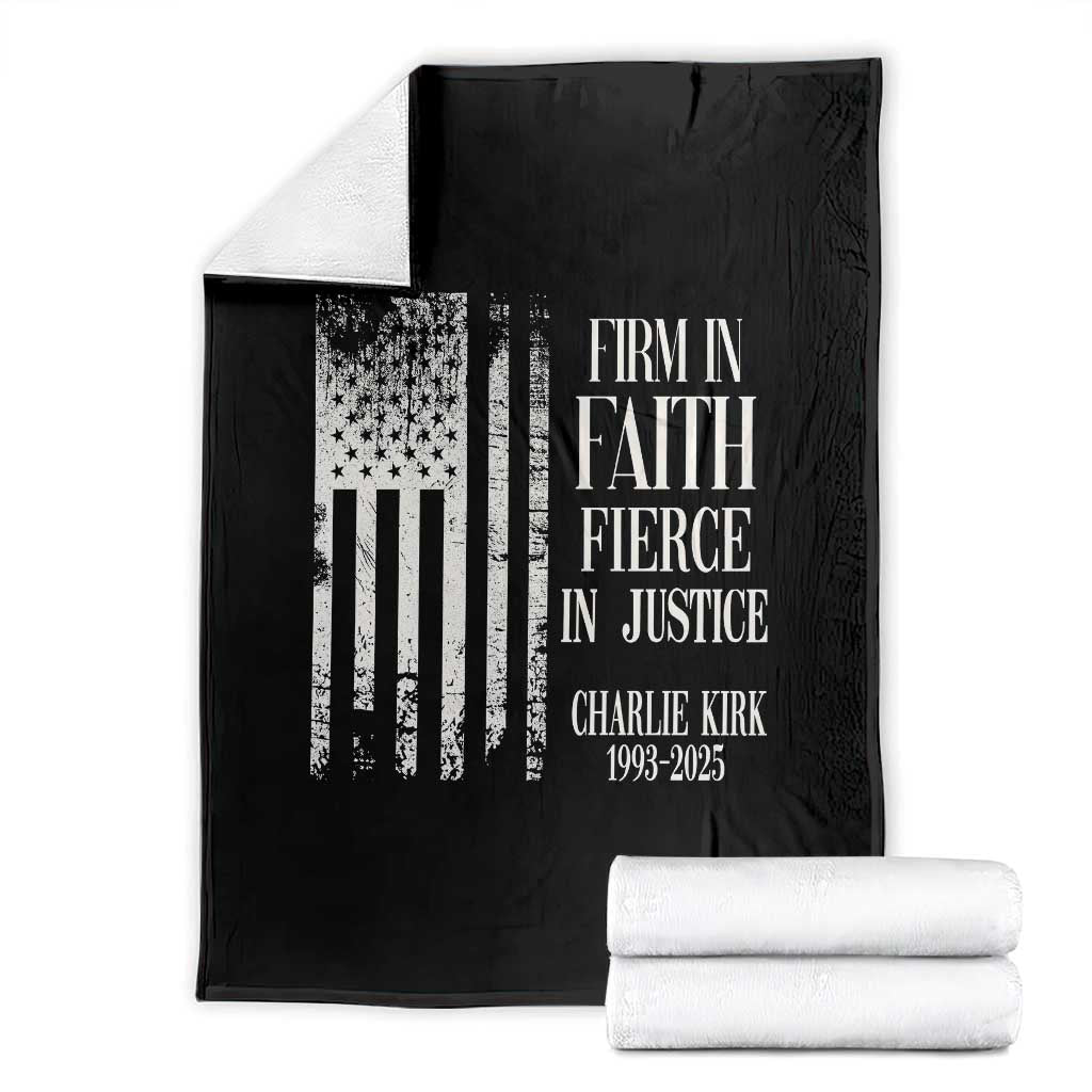 Charlie Kirk Patriotic Memorial Throw Blanket Firm in Faith Fierce in Justice American Flag TS02 Black Print Your Wear