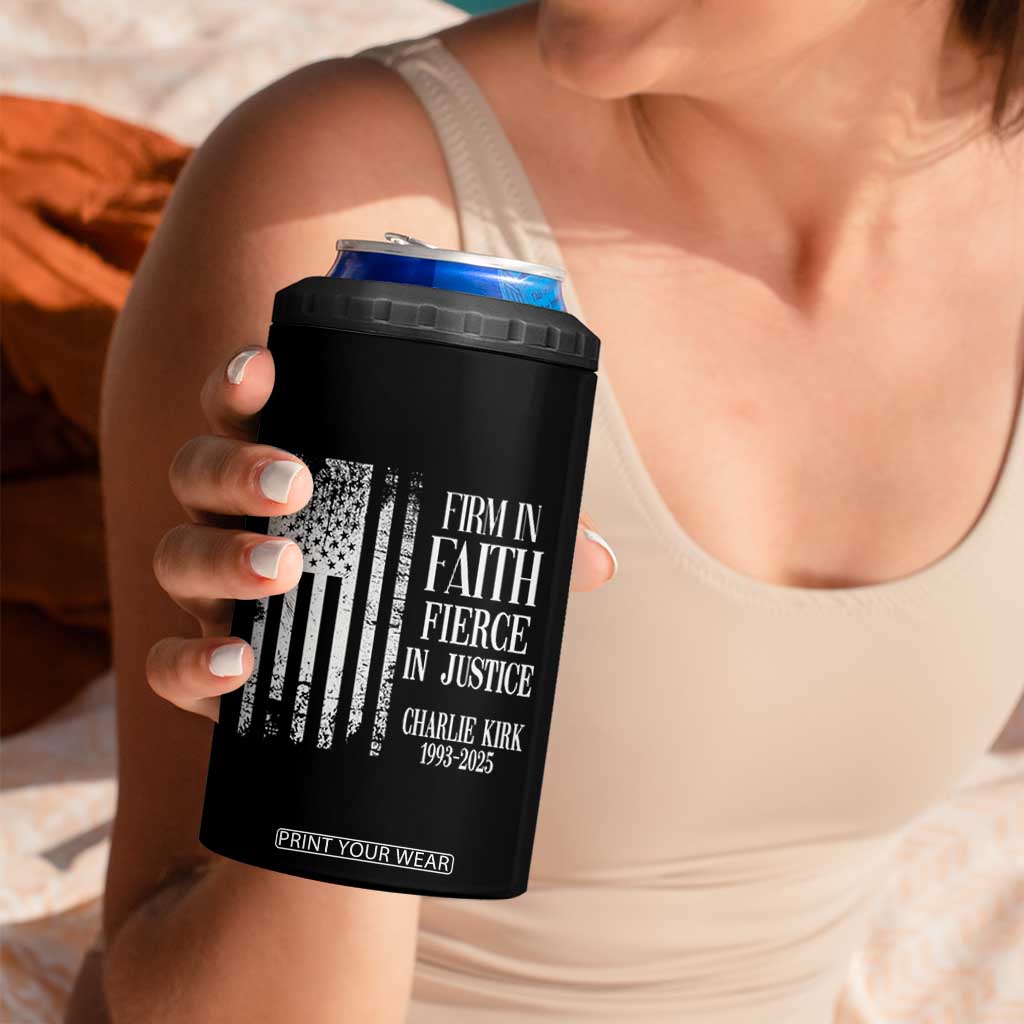 Charlie Kirk Patriotic Memorial 4 in 1 Can Cooler Tumbler Firm in Faith Fierce in Justice American Flag TS02 Print Your Wear