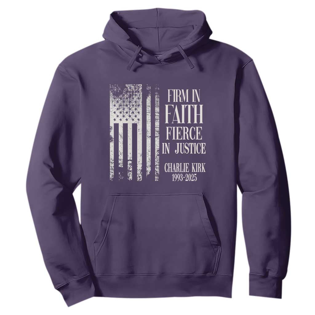 Charlie Kirk Patriotic Memorial Hoodie Firm in Faith Fierce in Justice American Flag TS02 Purple Print Your Wear
