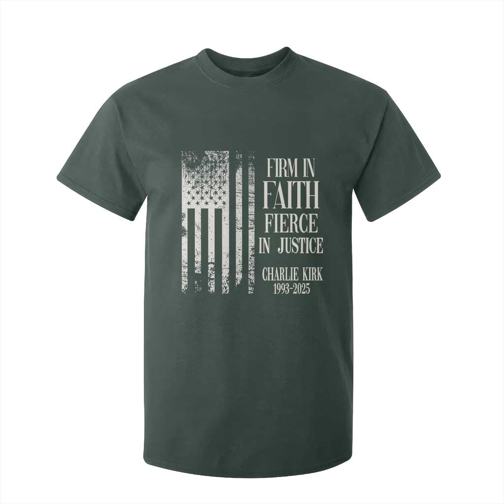 Charlie Kirk Patriotic Memorial T Shirt For Kid Firm in Faith Fierce in Justice American Flag TS02 Dark Forest Green Print Your Wear