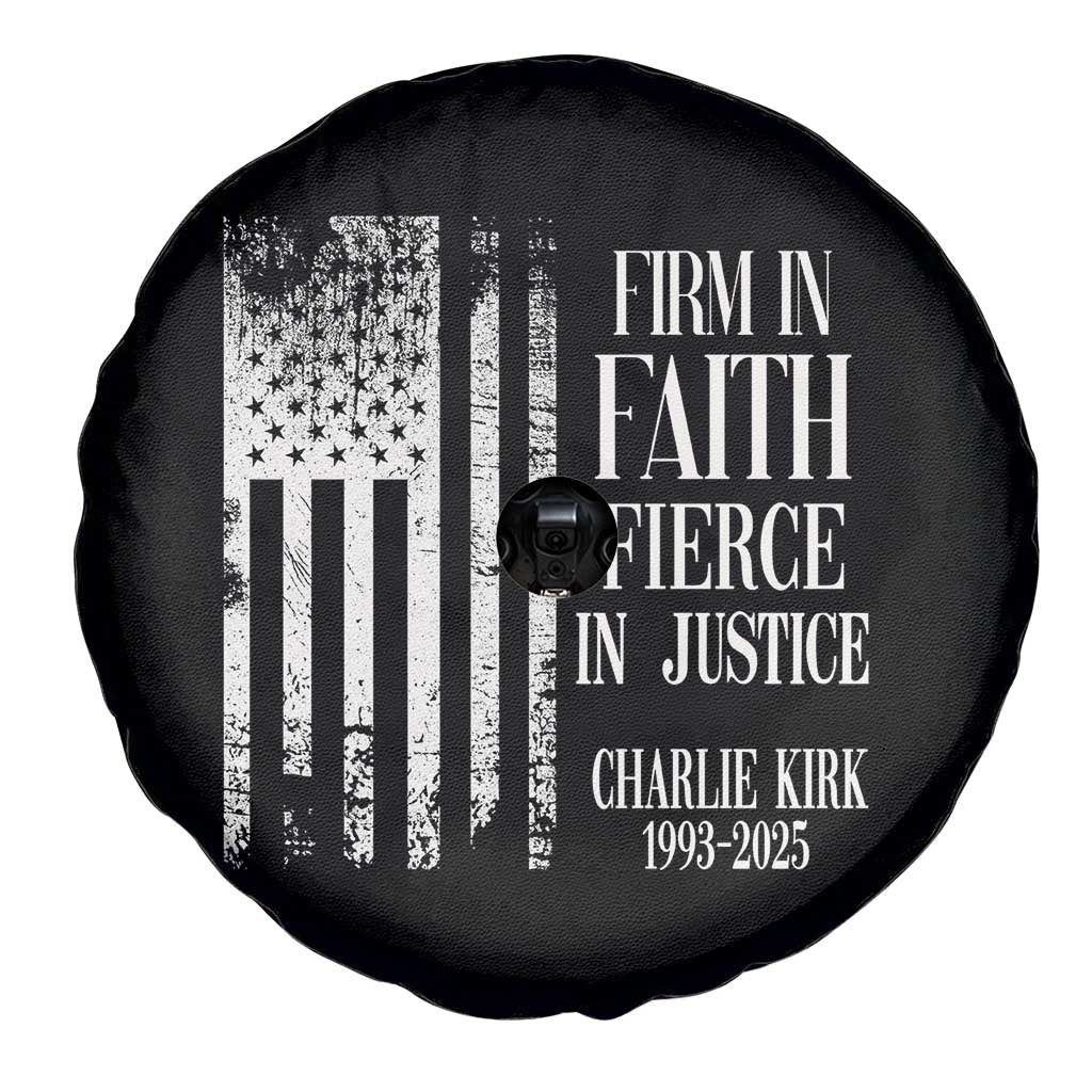 Charlie Kirk Patriotic Memorial Spare Tire Cover Firm in Faith Fierce in Justice American Flag TS02 Print Your Wear