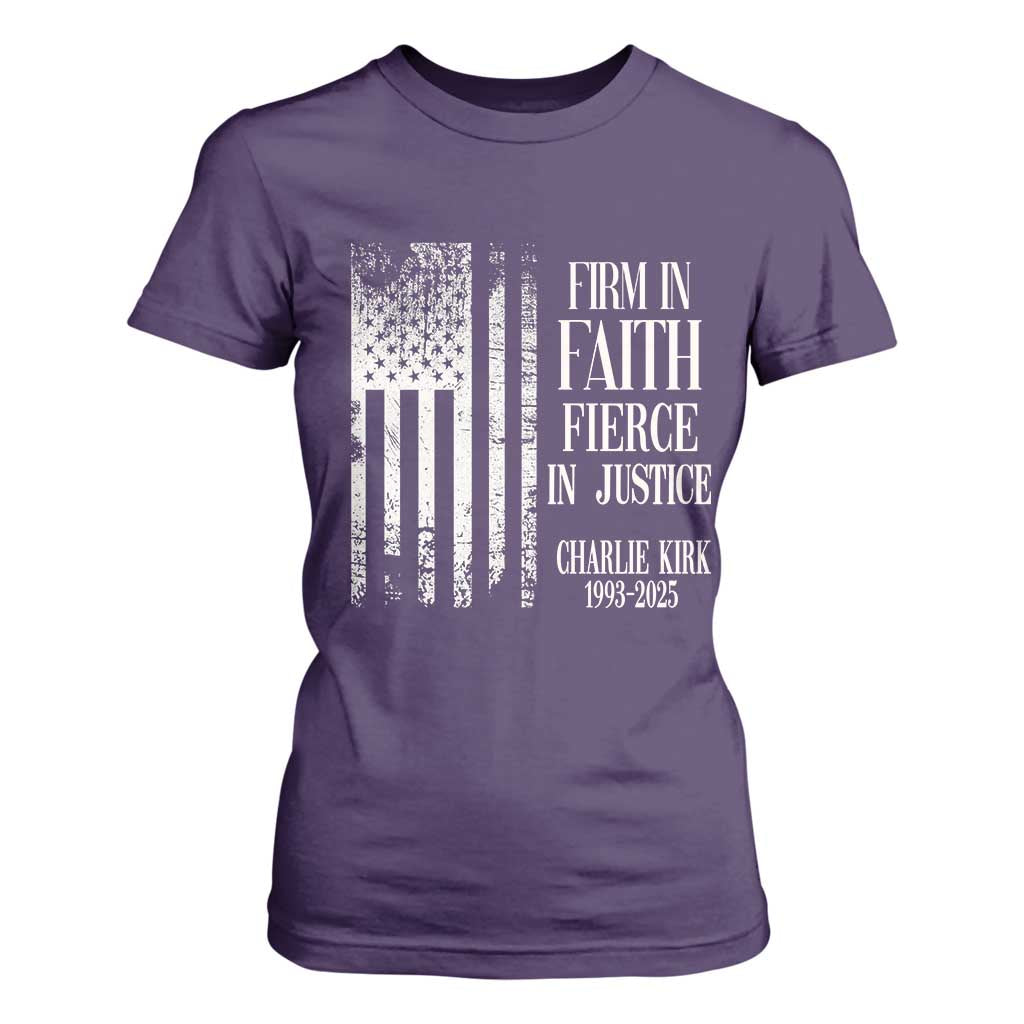 Charlie Kirk Patriotic Memorial T Shirt For Women Firm in Faith Fierce in Justice American Flag TS02 Purple Print Your Wear