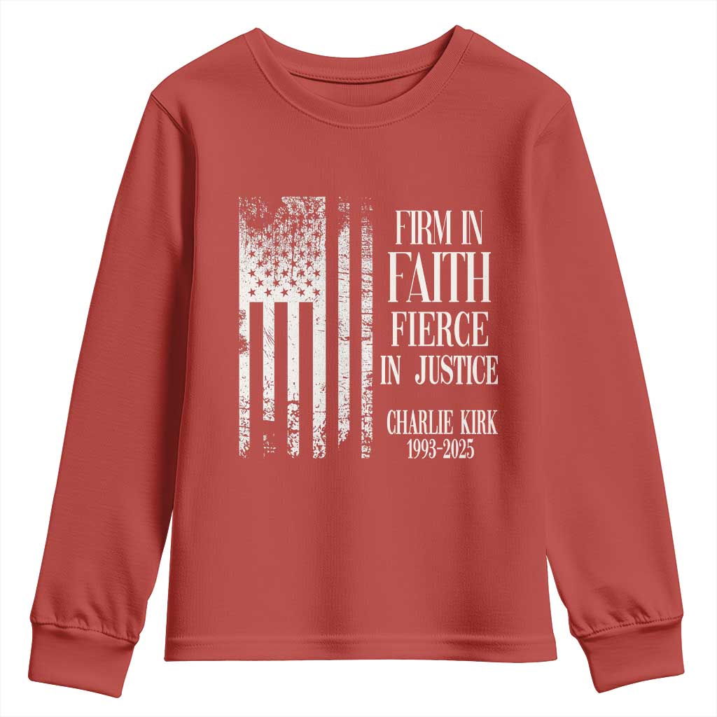 Charlie Kirk Patriotic Memorial Youth Sweatshirt Firm in Faith Fierce in Justice American Flag TS02 Red Print Your Wear