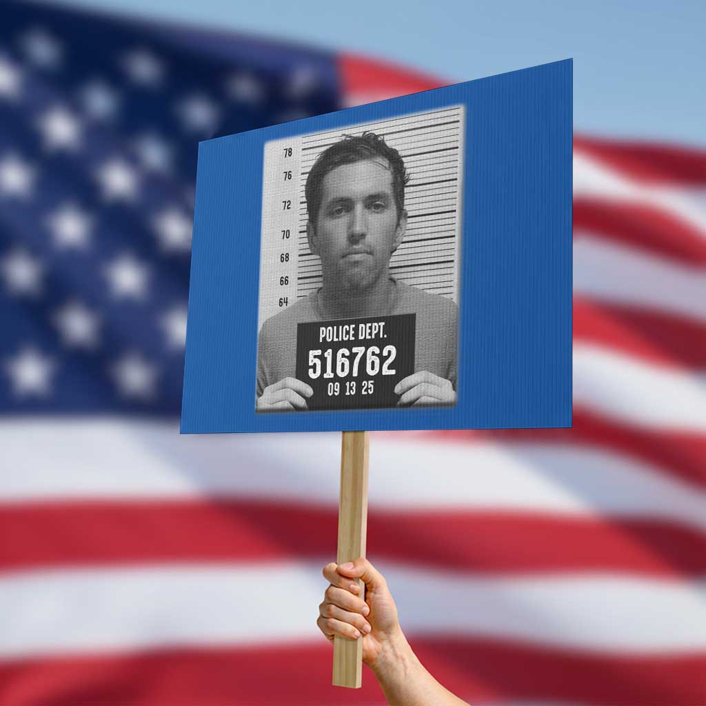 Tyler Robinson Mugshot Protest Sign Justice For Charlie Kirk TS02 Horizontal 18
