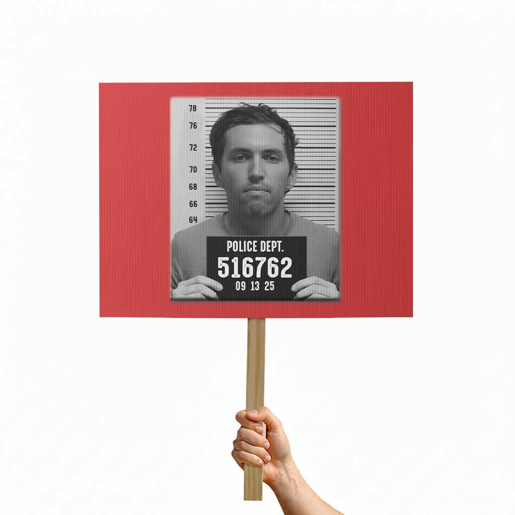 Tyler Robinson Mugshot Protest Sign Justice For Charlie Kirk - Print Your Wear