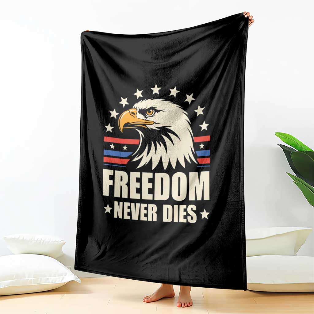 Freedom Never Dies Throw Blanket Bold Patriotic Eagle Graphic for True American Patriots TS02 Print Your Wear