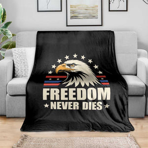 Freedom Never Dies Throw Blanket Bold Patriotic Eagle Graphic for True American Patriots TS02 Print Your Wear