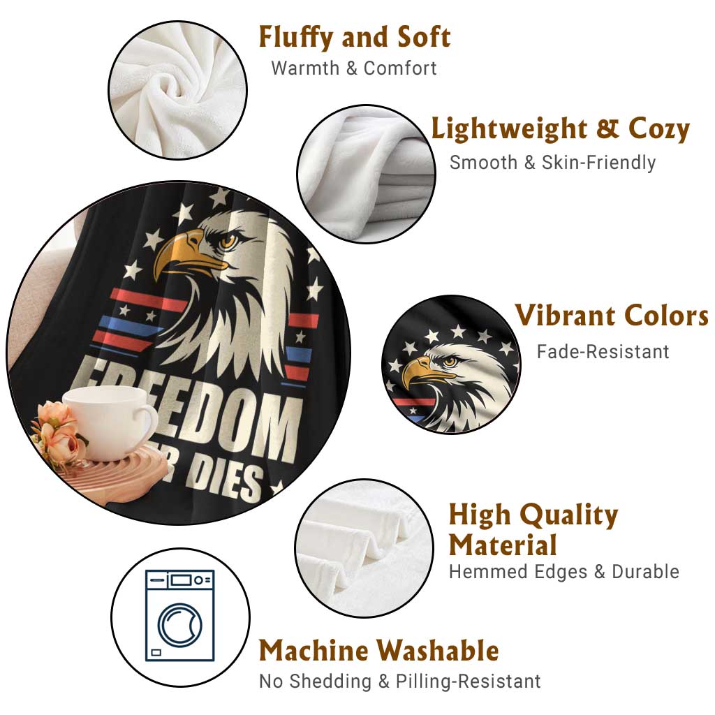 Freedom Never Dies Throw Blanket Bold Patriotic Eagle Graphic for True American Patriots TS02 Print Your Wear