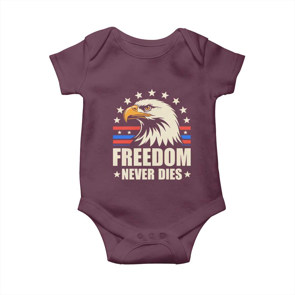Freedom Never Dies Baby Onesie Bold Patriotic Eagle Graphic for True American Patriots TS02 Maroon Print Your Wear